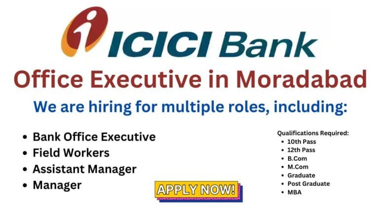 ICICI Bank Office Executive Jobs