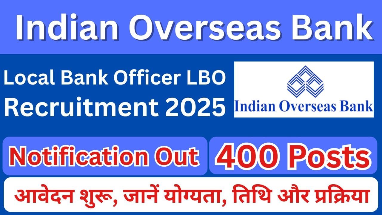 Indian Overseas Bank LBO Recruitment 2025