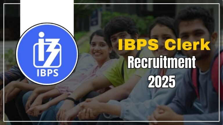  IBPS Clerk Recruitment 2025