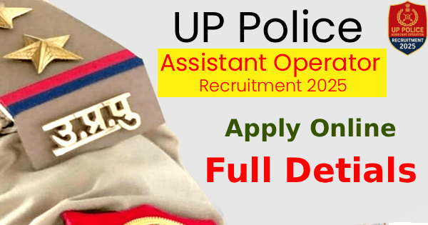 UP Police Assistant Operator